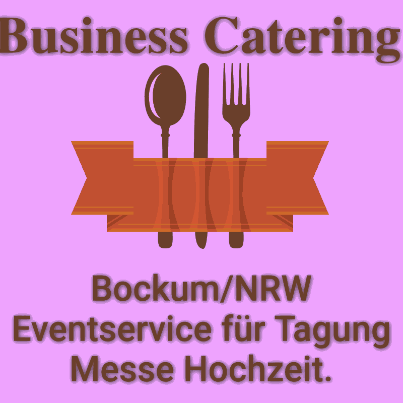 Bockum NRW Eventservice für Tagung Messe Hochzeit.