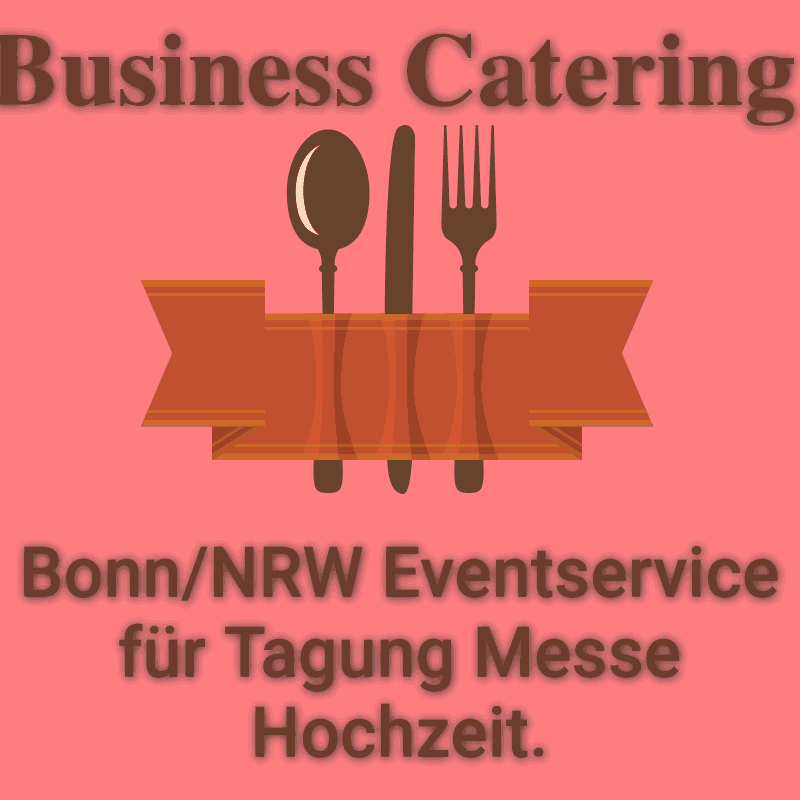 Bonn NRW Eventservice für Tagung Messe Hochzeit.