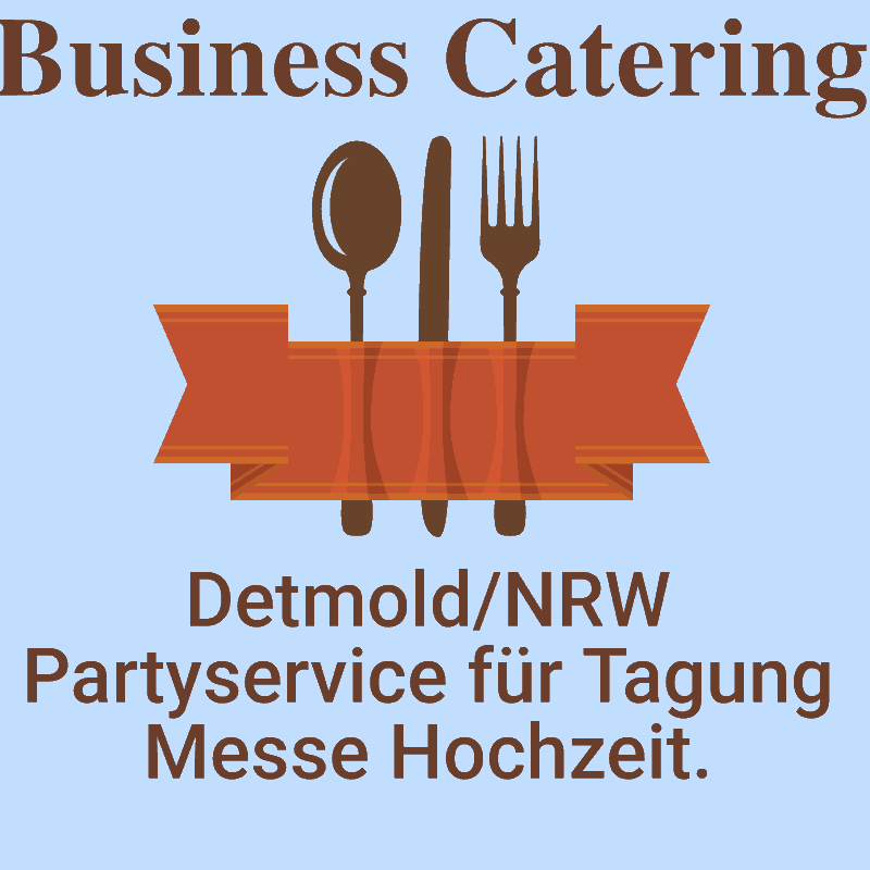 Detmold NRW Partyservice für Tagung Messe Hochzeit