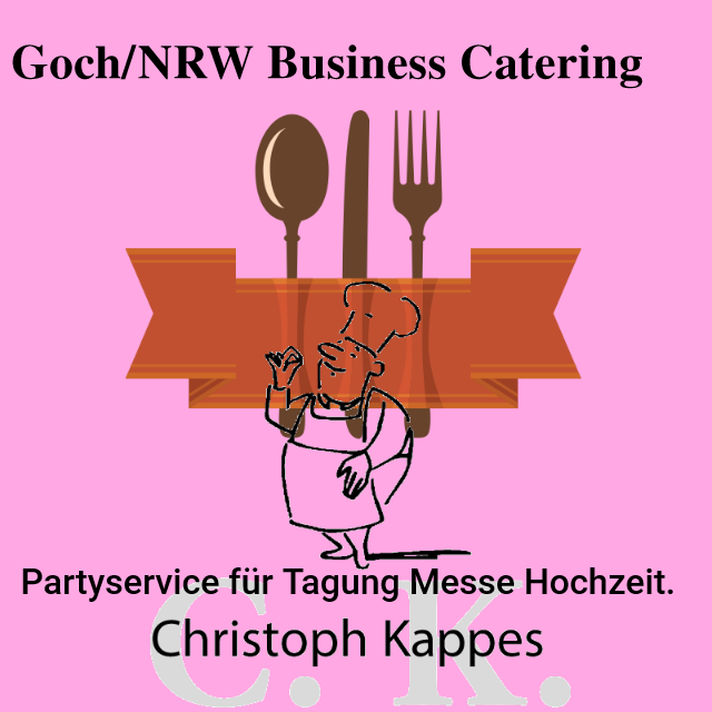 Goch/NRW Partyservice für Tagung Messe Hochzeit. | Business Catering