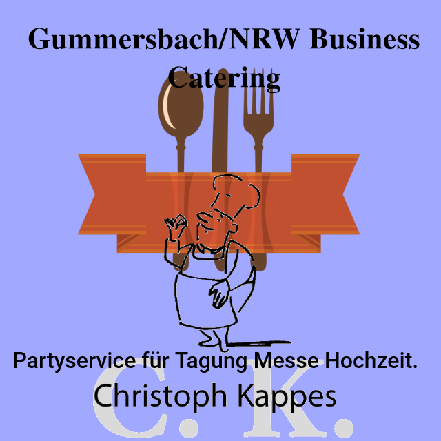 Gummersbach/NRW Partyservice für Tagung Messe Hochzeit. | Business Catering