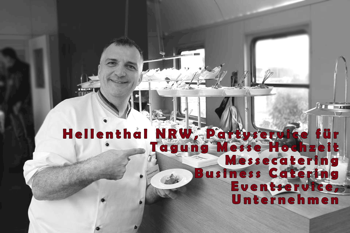 Hellenthal/NRW Partyservice für Tagung Messe Hochzeit. | Business Catering