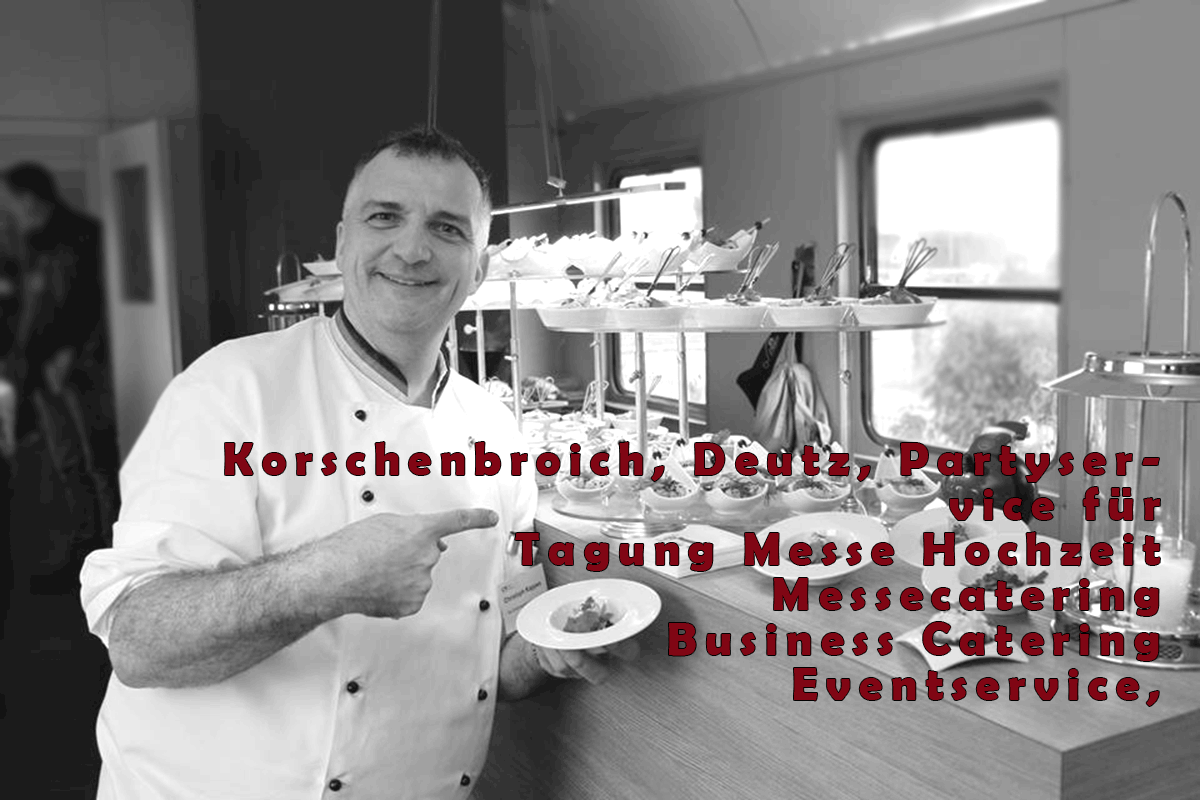 Korschenbroich-NRW-Partyservice-für-Tagung-Messe-Hochzeit.