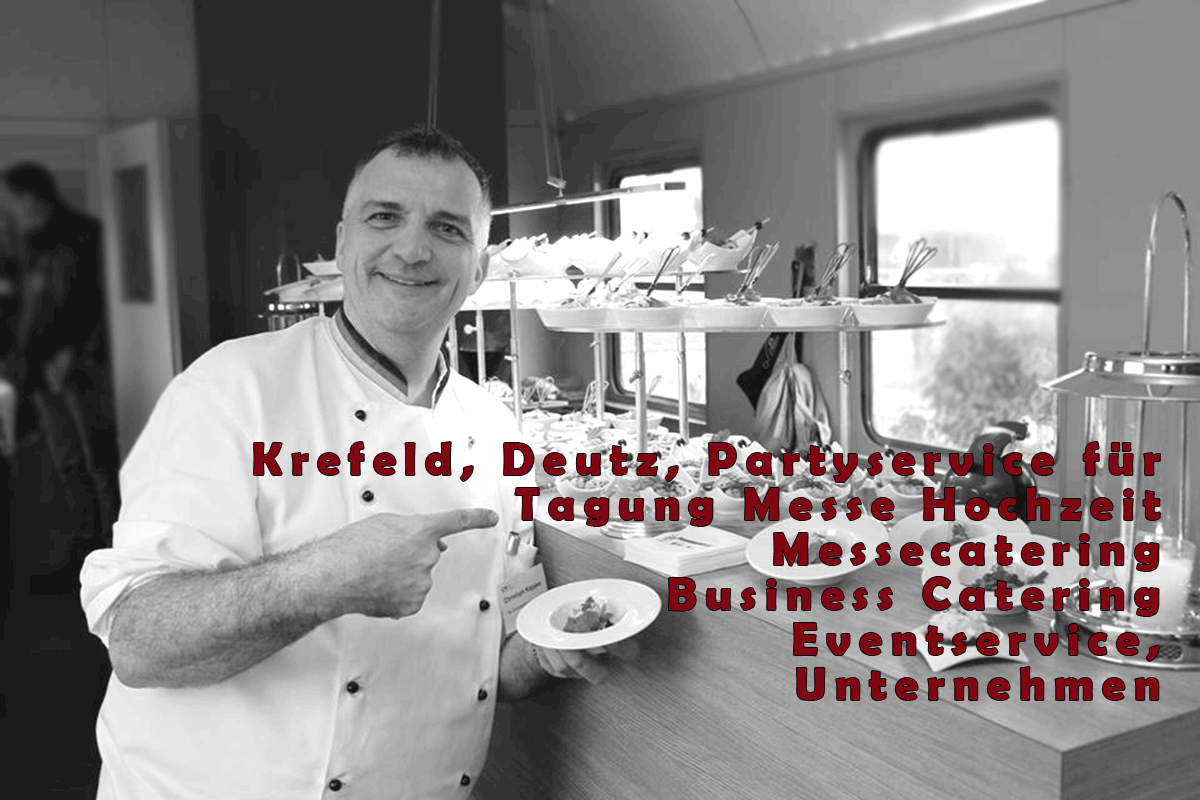 Krefeld-NRW-Partyservice-für-Tagung-Messe-Hochzeit.